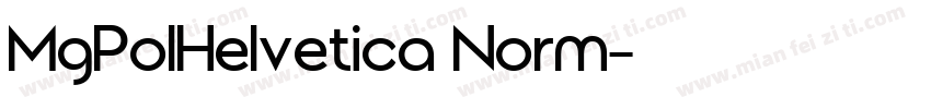 MgPolHelvetica Norm字体转换